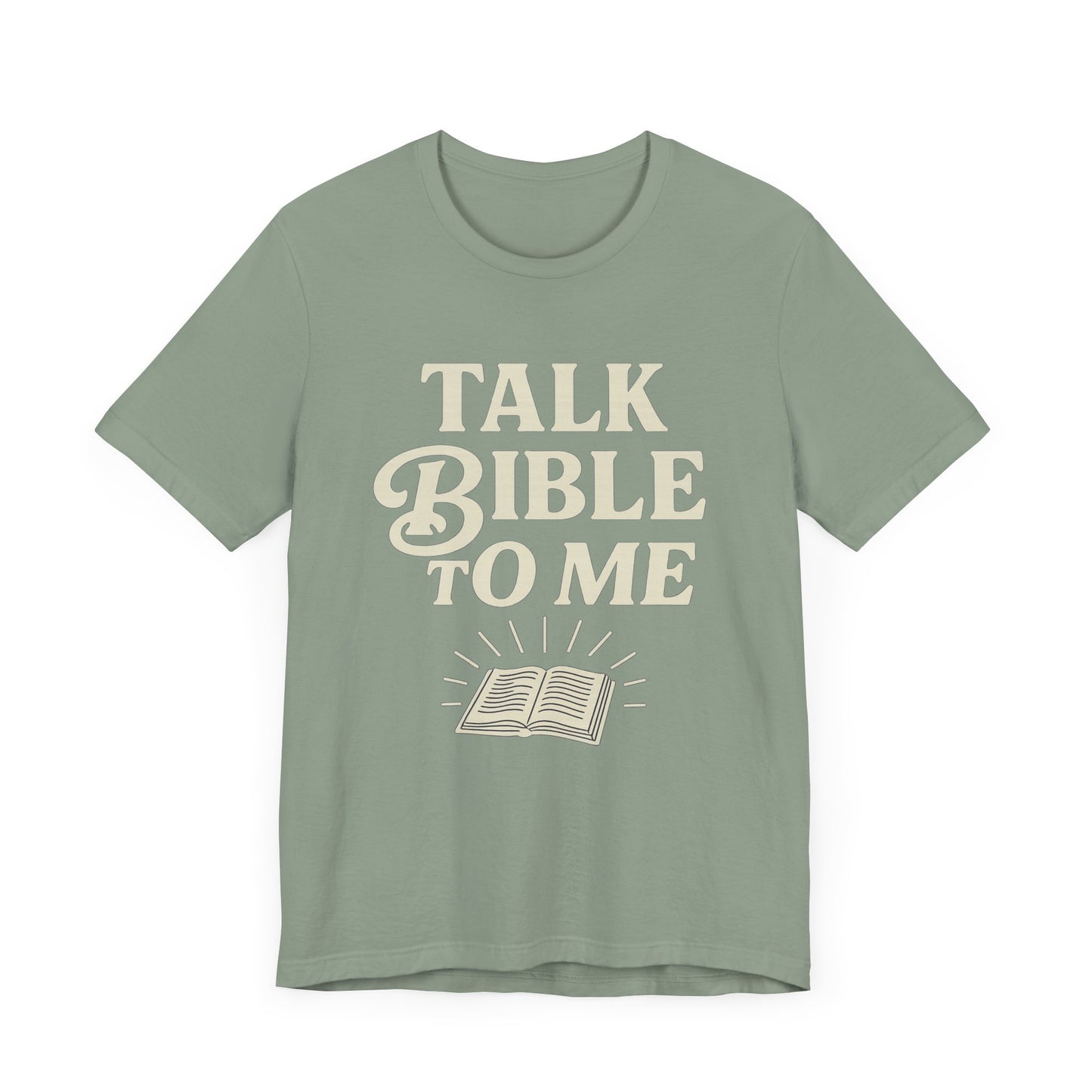 Talk Bible to me - T-Shirt