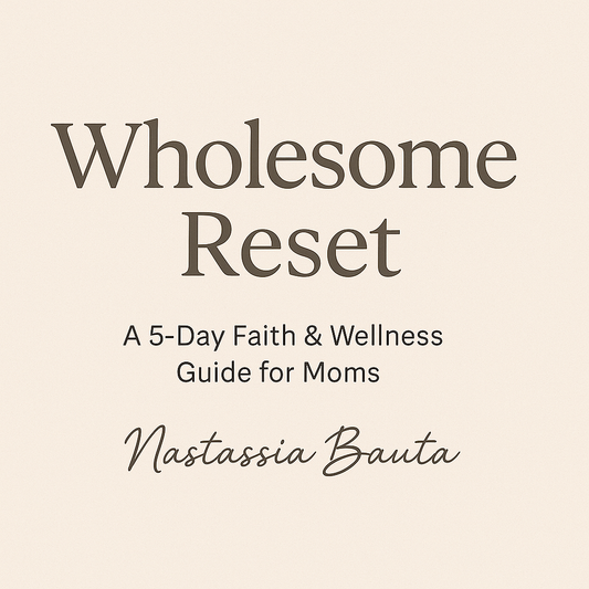 Wholesome Home Reset